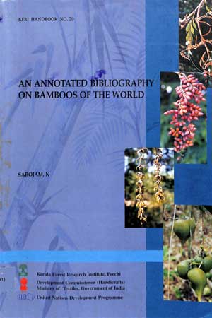 An annotated Bibliography on Bamboos of the World