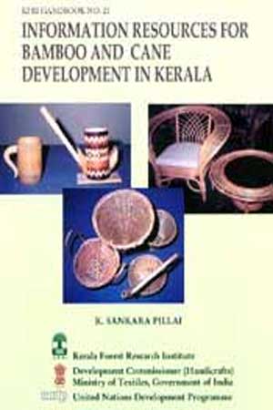 Information Resources for Bamboo and Cane Development in Kerala